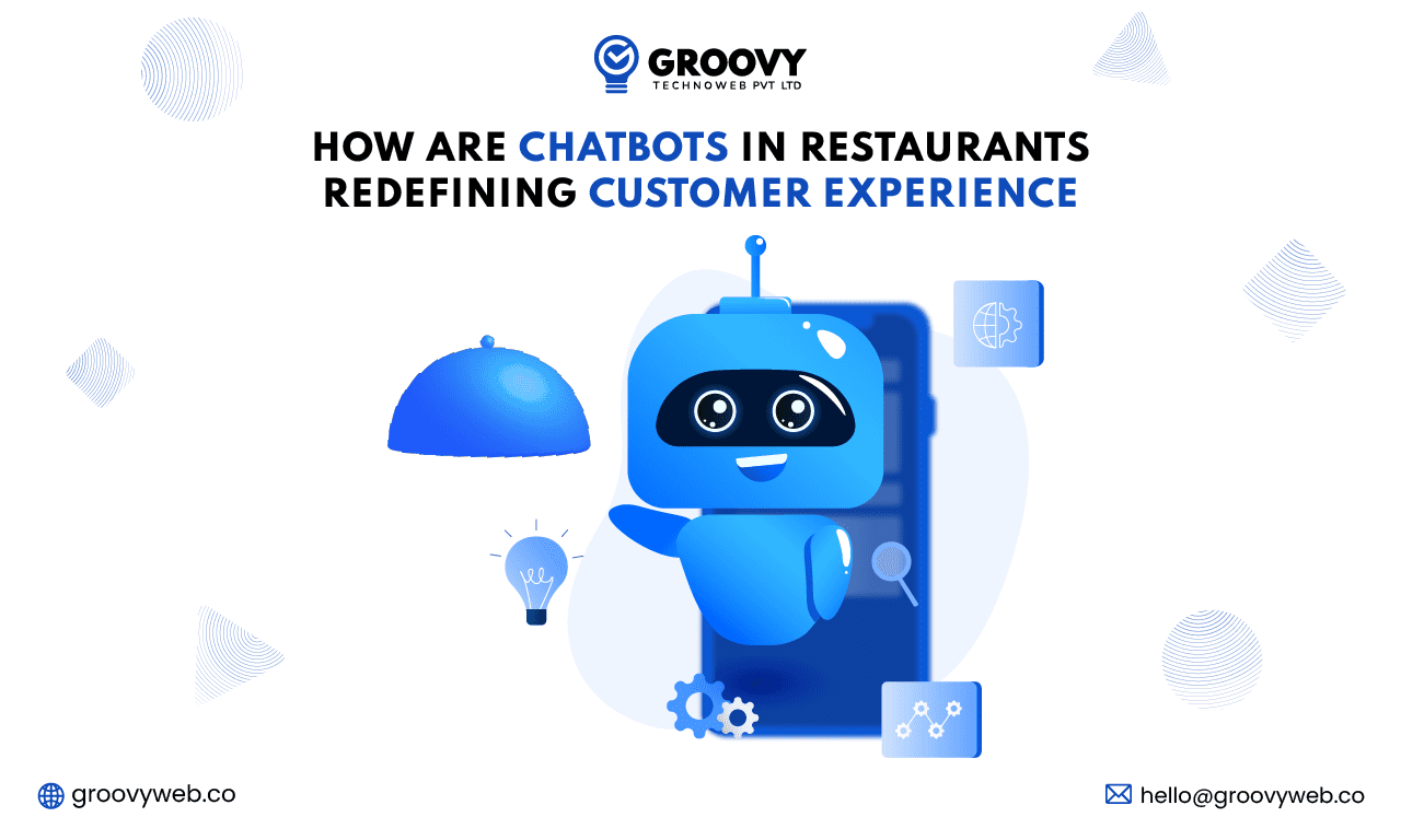 How are chatbots in restaurant redefining customer experience
