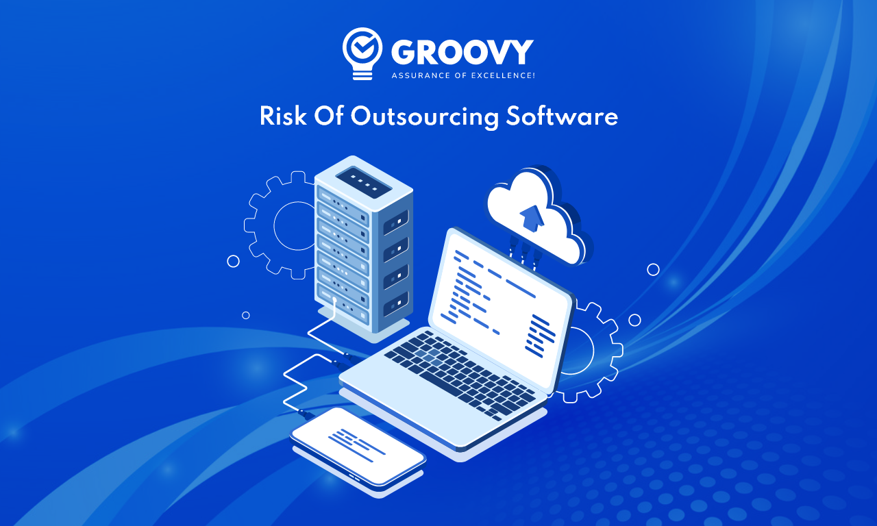 Risk of Outsourcing Software
