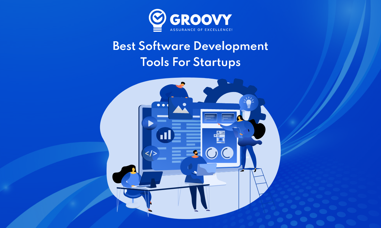 Best Software Development Tools For Startups