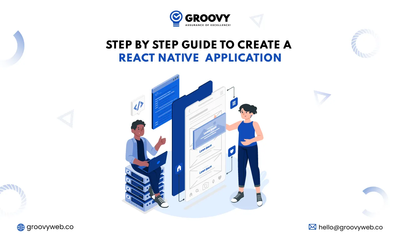 step by step guide to create a react native