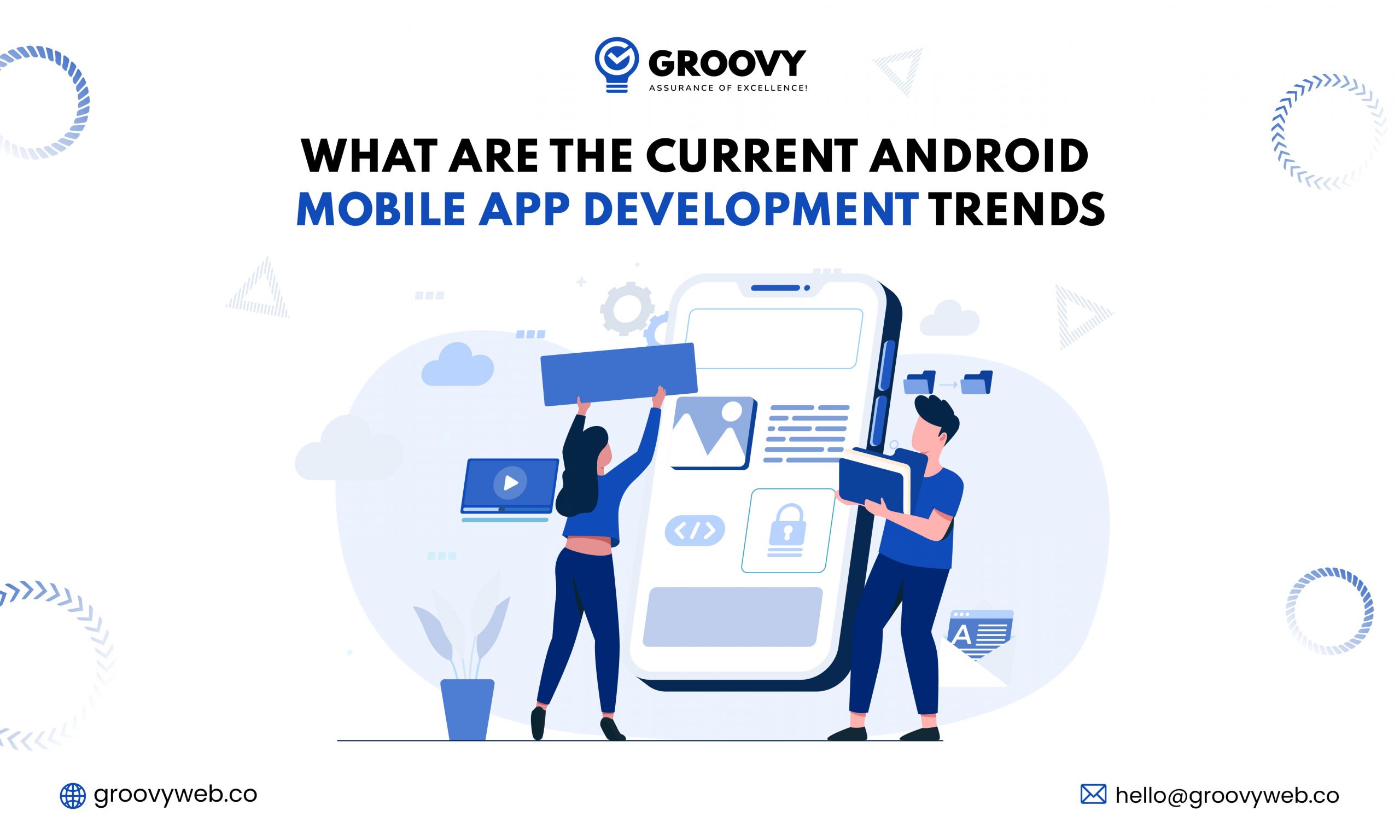 Android Mobile App Development Trends