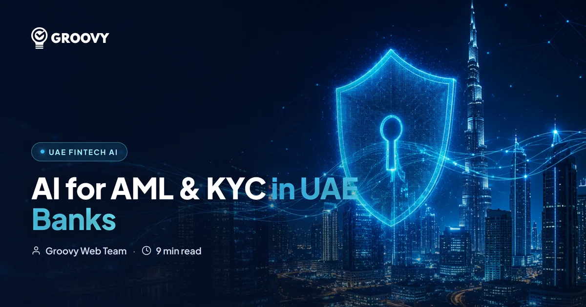 AI for AML & KYC Compliance in UAE Banks: What to Automate (2026)