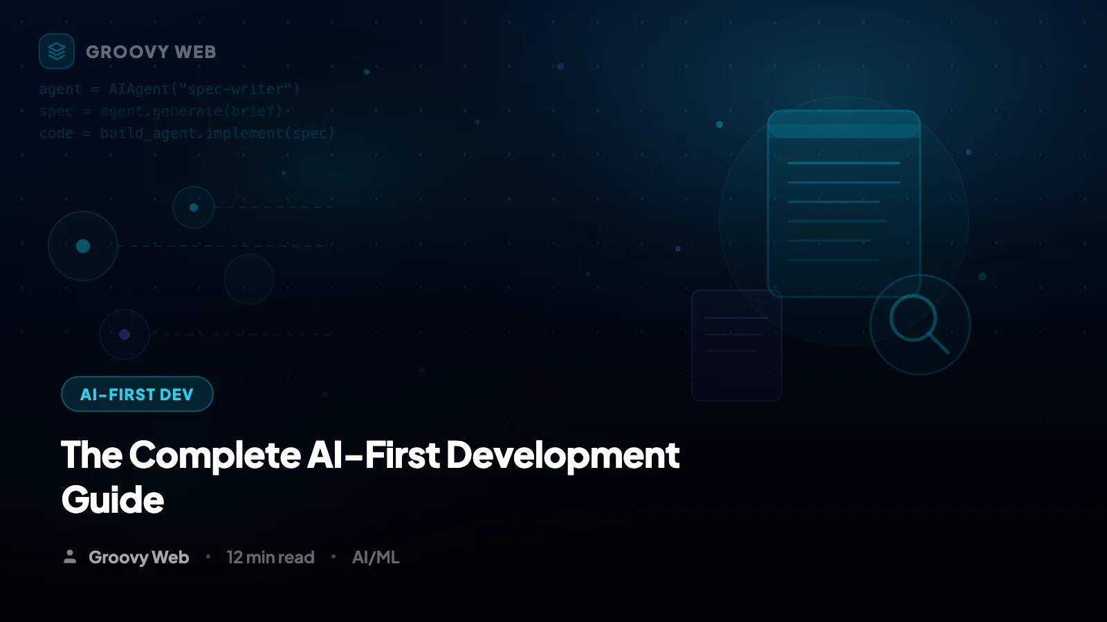 AI-First Development: The Complete Guide