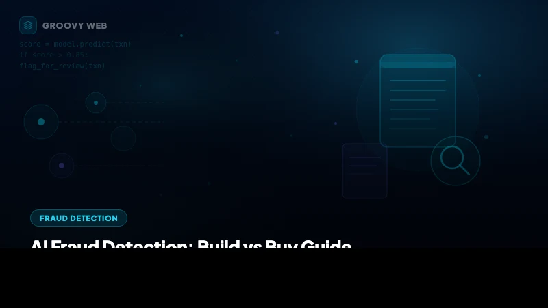 AI Fraud Detection in 2026: Build vs Buy Guide for Financial Services