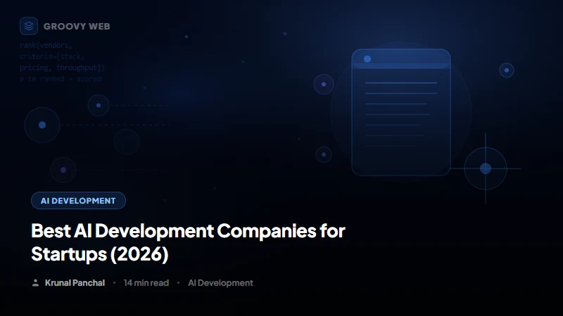 Best AI Development Companies for Startups in 2026 (Ranked by Founders)