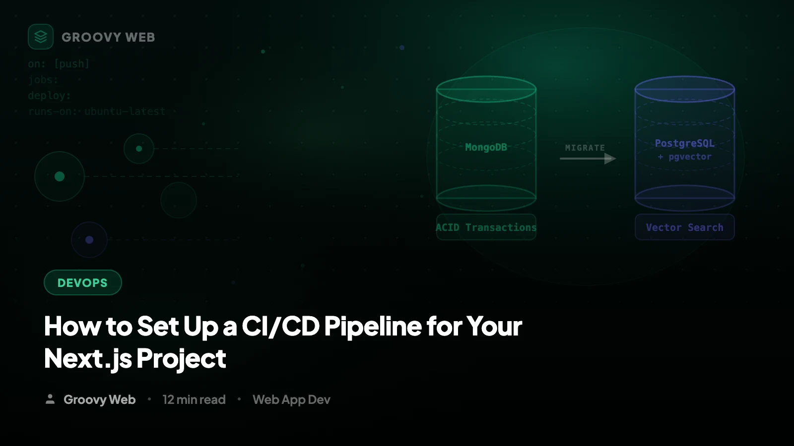 How to Set Up a CI/CD Pipeline for Your Next.js Project