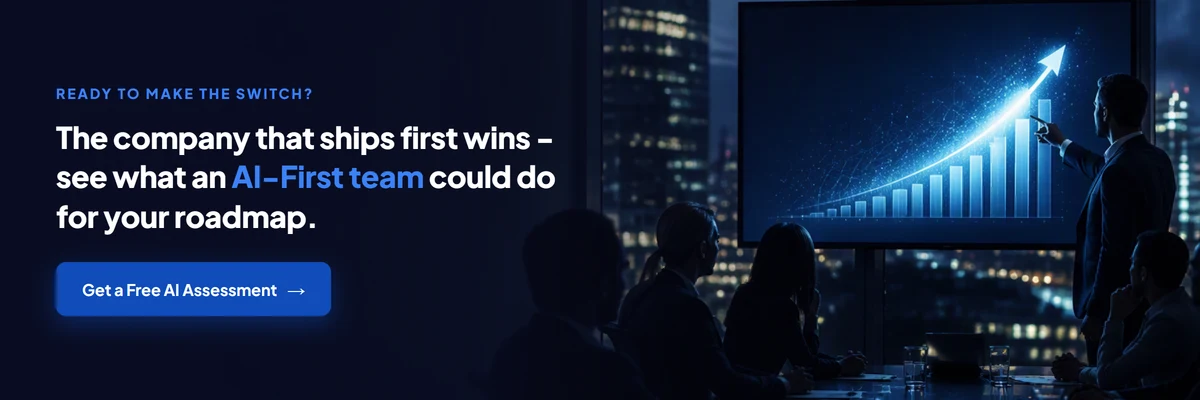 Ready to make the switch? Get a free AI Readiness Assessment