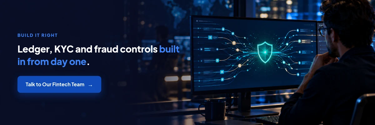 Build ledger, KYC and fraud controls into your wallet from day one