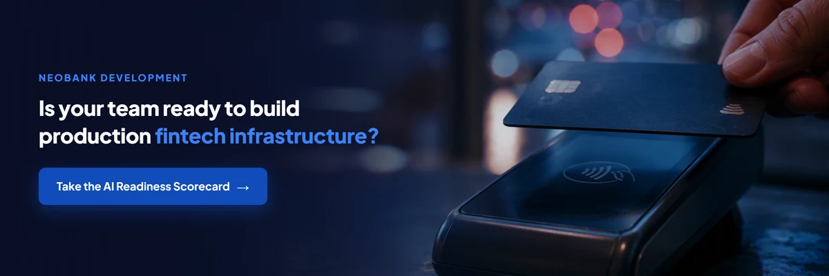 Is your team ready to build a neobank app? Take the AI Readiness Scorecard