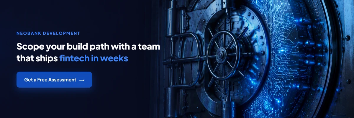 Ready to scope your neobank build? Get a free assessment from Groovy Web