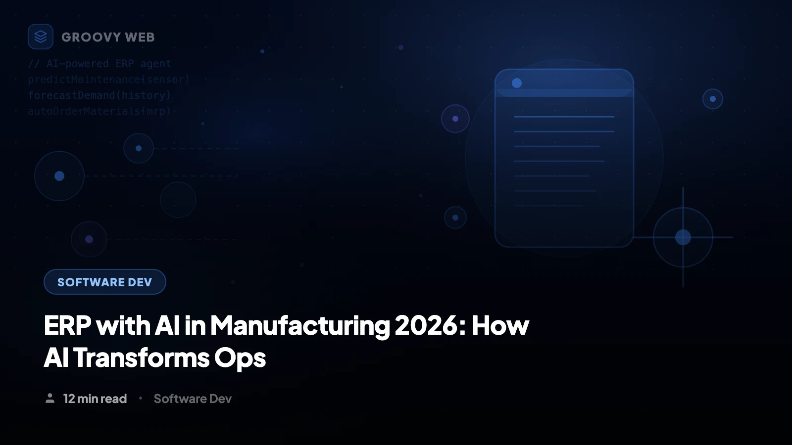 ERP with AI in Manufacturing in 2026: How AI Transforms Operations