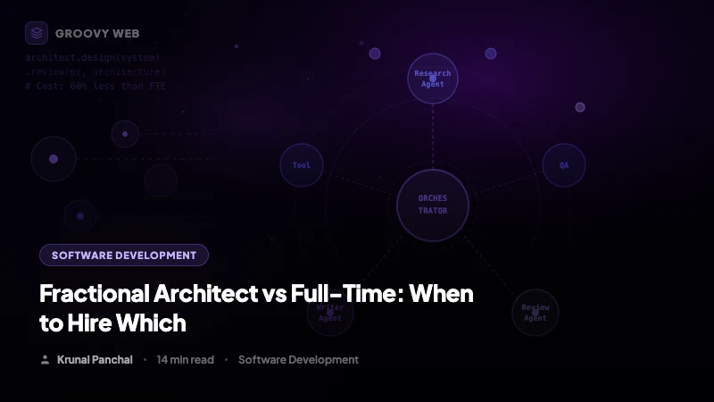 When Should You Hire a Fractional Architect vs Full-Time?