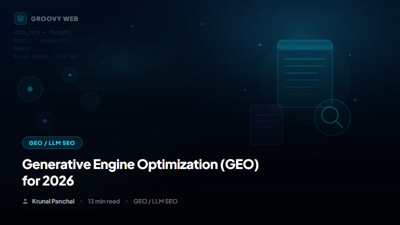 Generative Engine Optimization (GEO): How to Get Cited by ChatGPT, Perplexity & Google AI in 2026