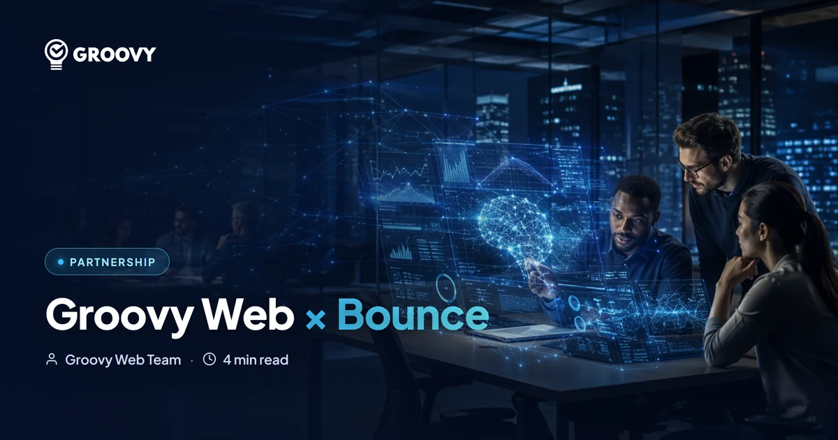 Groovy Web Partners with Bounce Technologies to Accelerate Enterprise AI