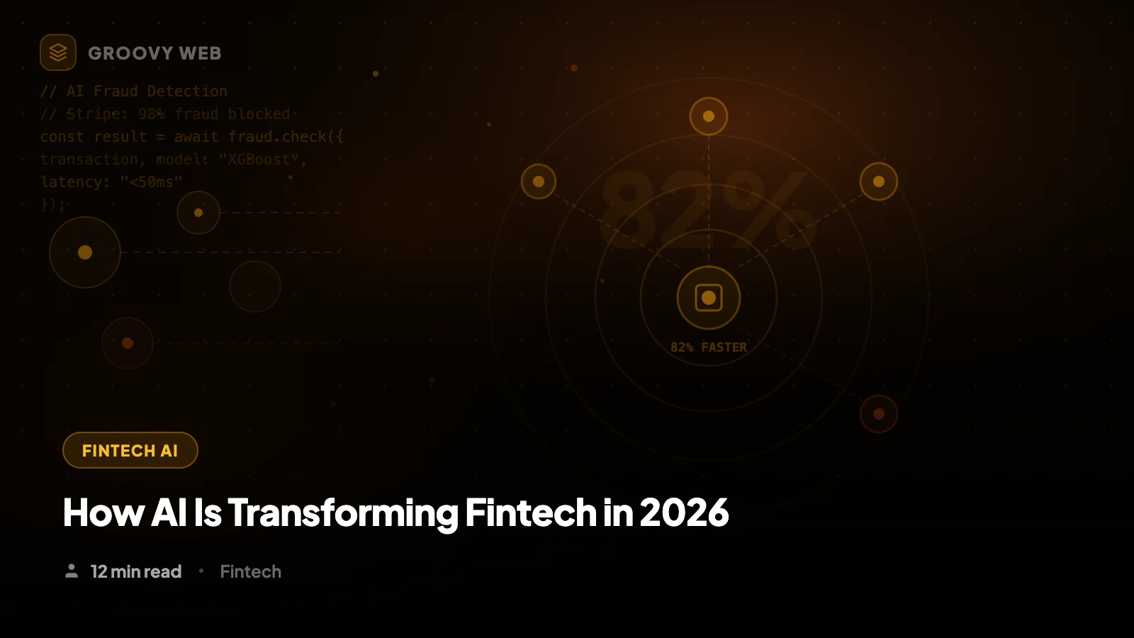 How AI Is Transforming Fintech in 2026: Banking, Lending & Payments