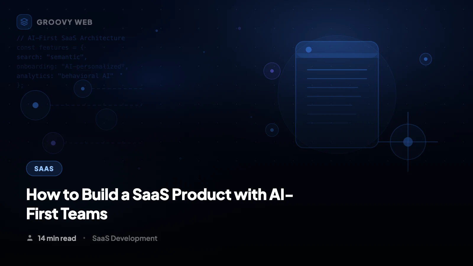 How to Build a SaaS Product with AI-First Development in 2026