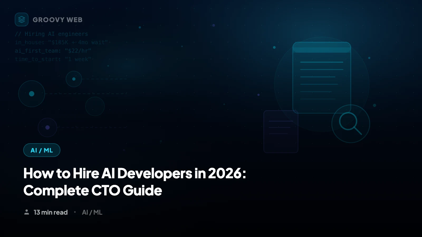How to Hire AI Developers in 2026: The Complete Guide for CTOs