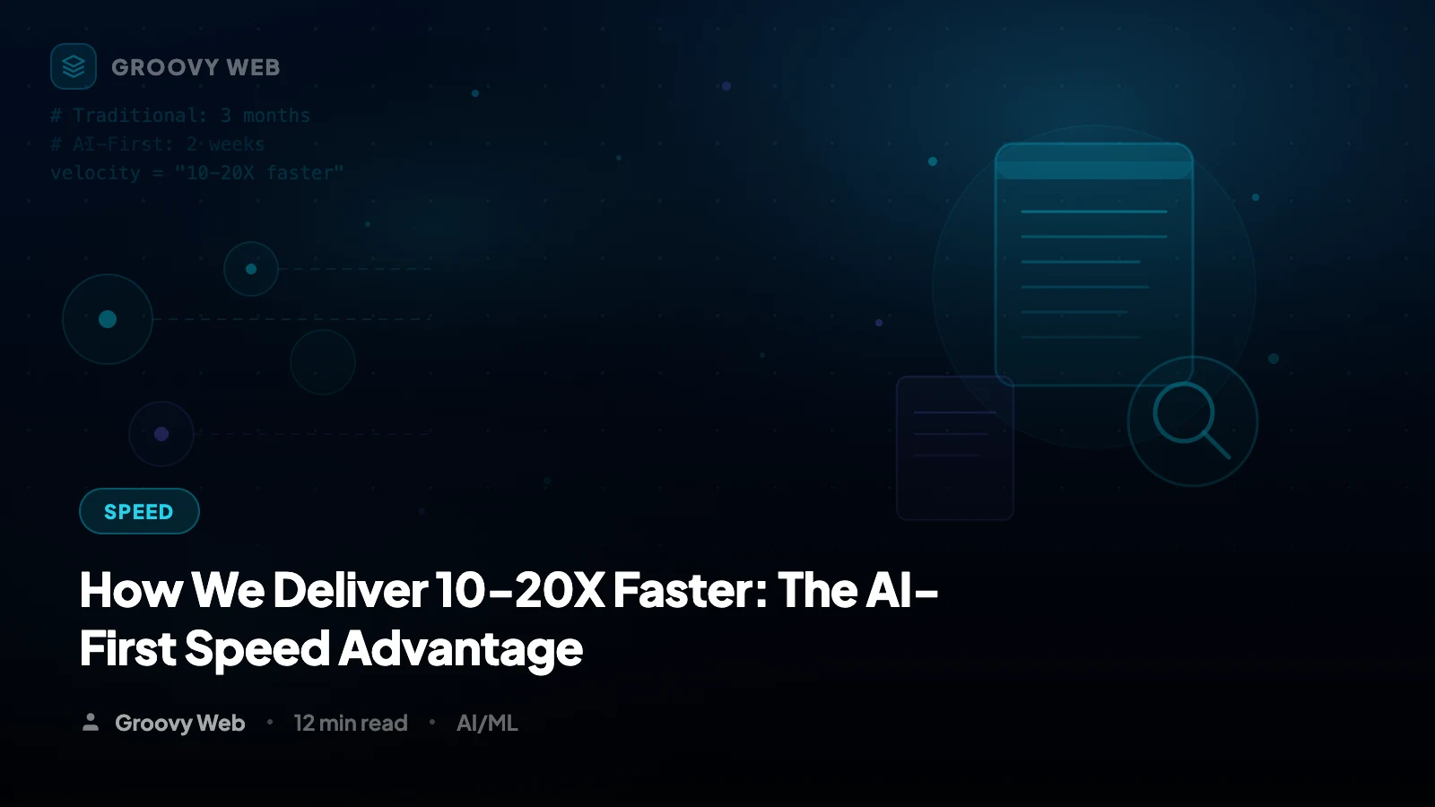 How We Deliver 10-20X Faster: The AI-First Speed Advantage