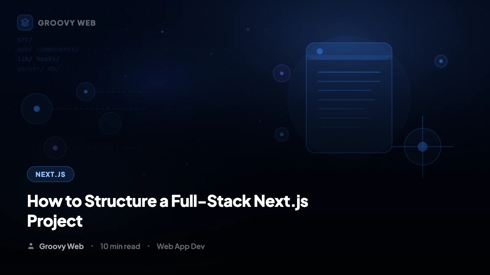 How to Structure a Full-Stack Next.js 15 Project in 2026: App Router, Server Actions & AI Patterns