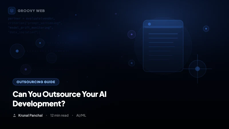 Can You Outsource Your AI Development? Risks, Benefits, and Finding the Right Partner