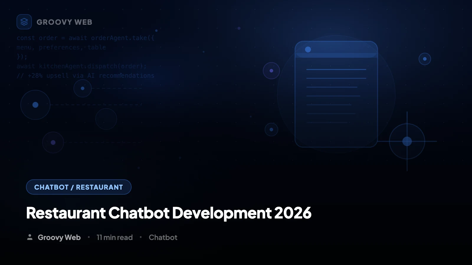 Restaurant & Hospitality Chatbot Development in 2026: ROI, Features & Build Guide