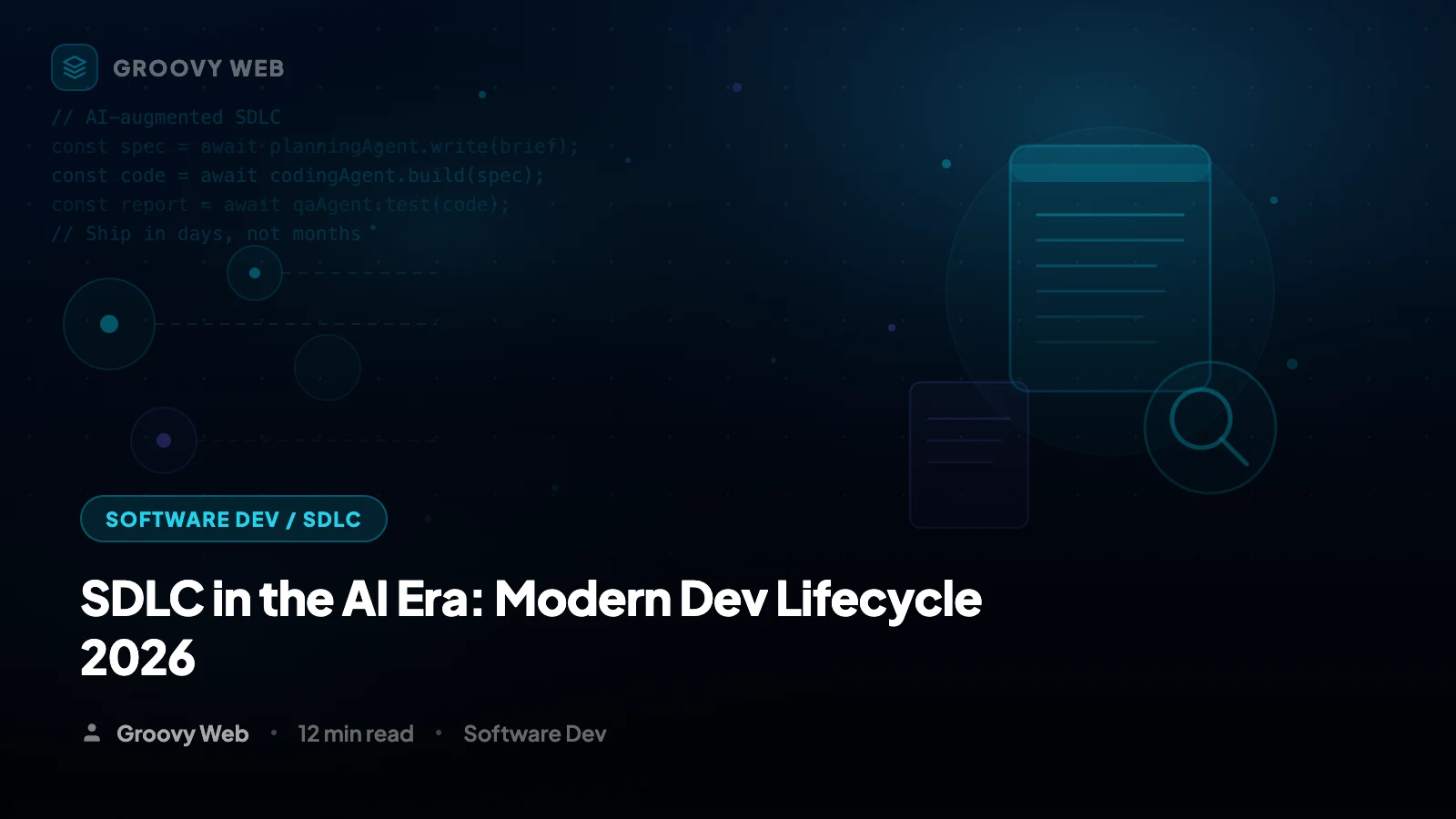SDLC in the AI Era: How the Software Development Lifecycle Changed in 2026