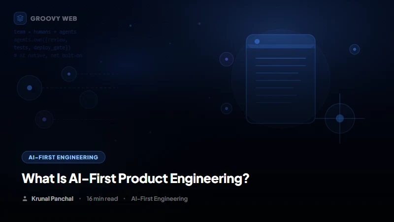 What Is AI-First Product Engineering? A 2026 Definition + Buyer Checklist
