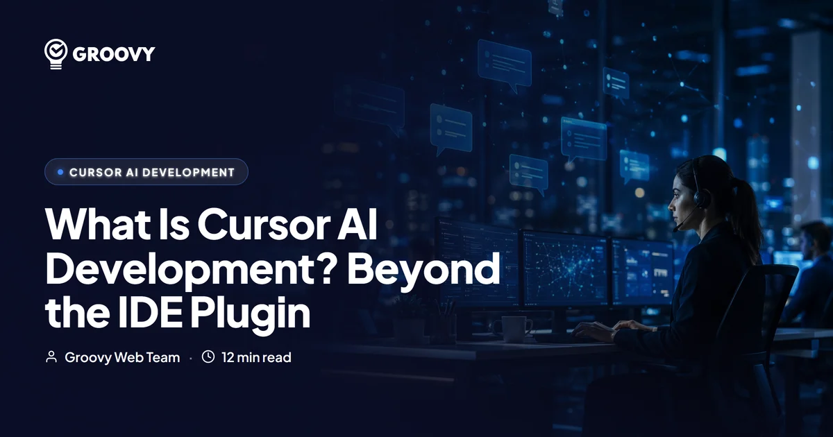 What Is Cursor AI Development? Beyond the IDE Plugin